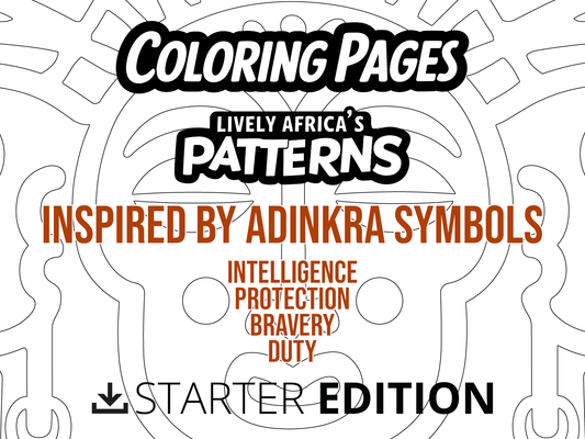 Cover of a Starter Pack Edition of a coloring pages pack titled 'Lively Africa's Patterns' inspired by Adinkra symbols with text about the meanings of symbols.