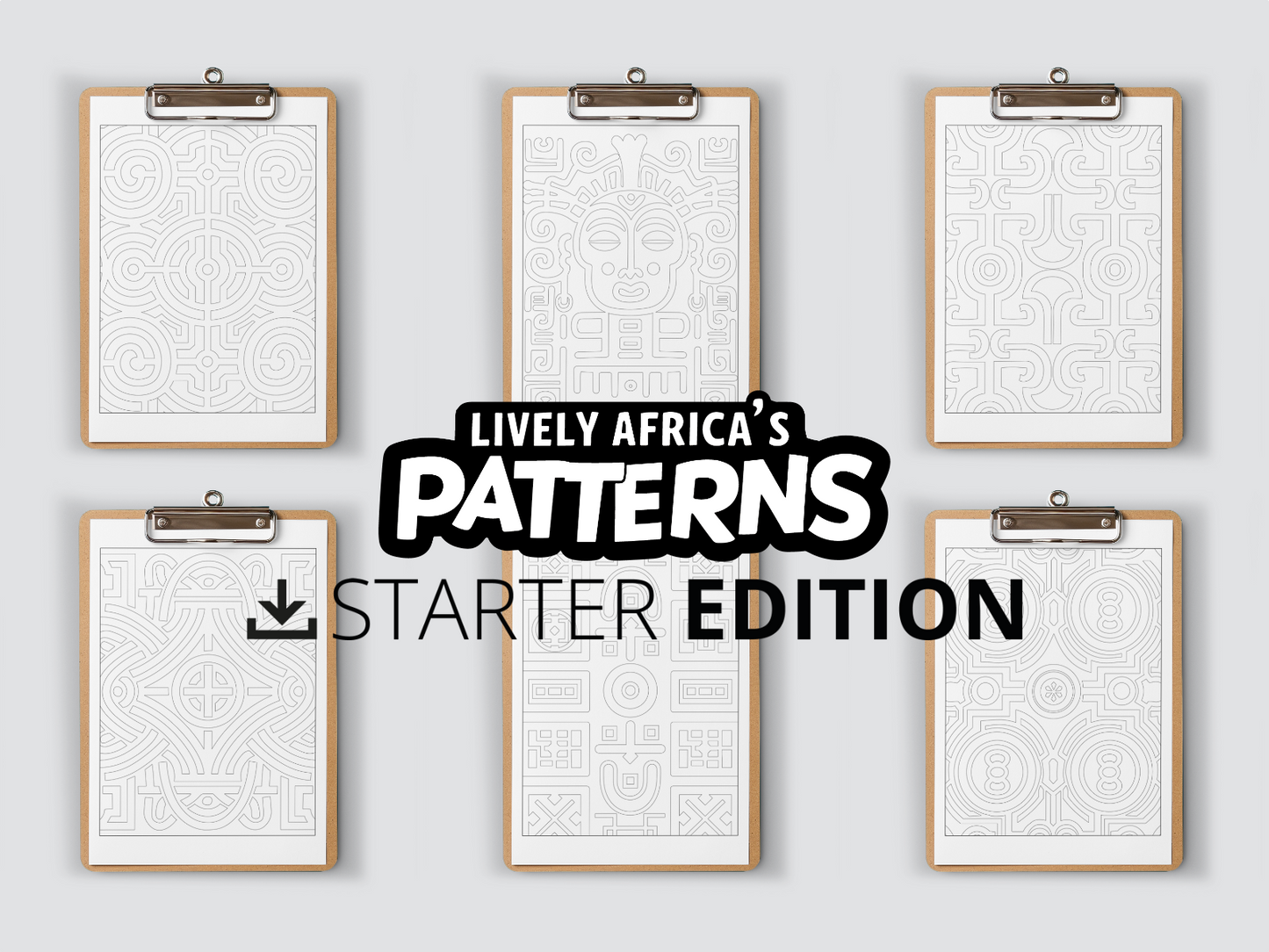 Africa inspired patterns on 6 clipboards on a gray background, featuring 'Lively Africa's Patterns Starter Edition' text.