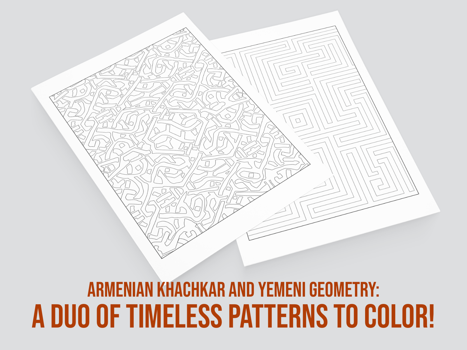Two sheets of paper with geometric patterns on a gray background, featuring text about Armenian Khachkar and Yemeni Geometry.