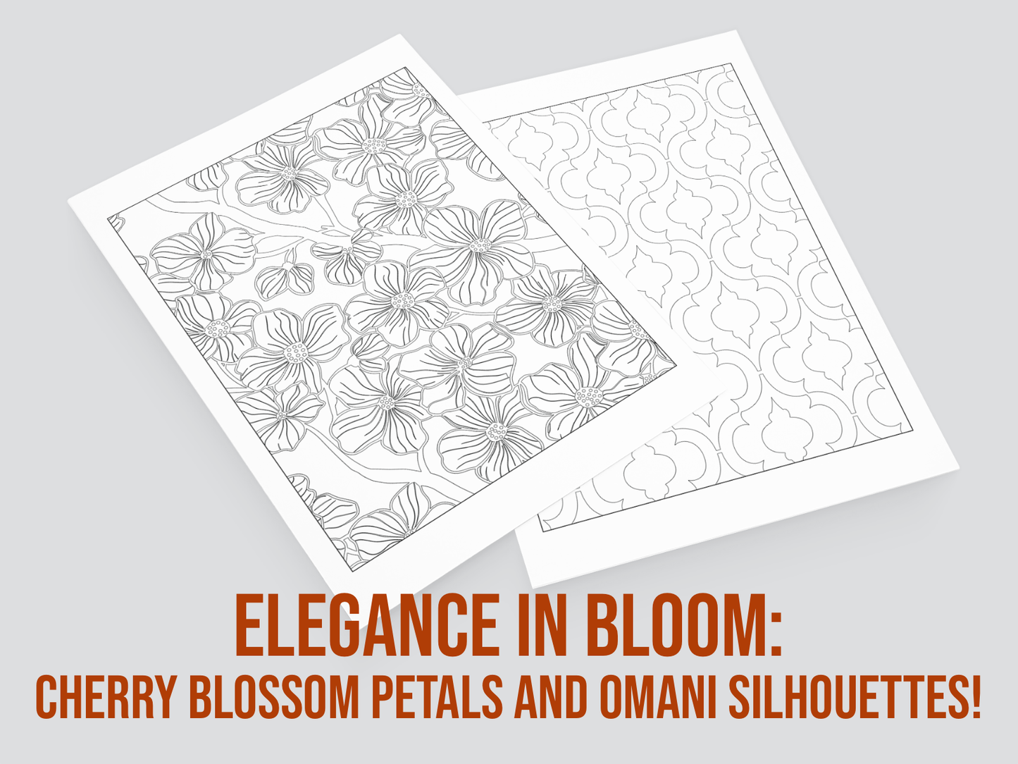 Two sheets of floral and geometric patterned paper on a gray background with text 'Elegance in Bloom: Cherry Blossom Petals and Omani Silhouettes!'.