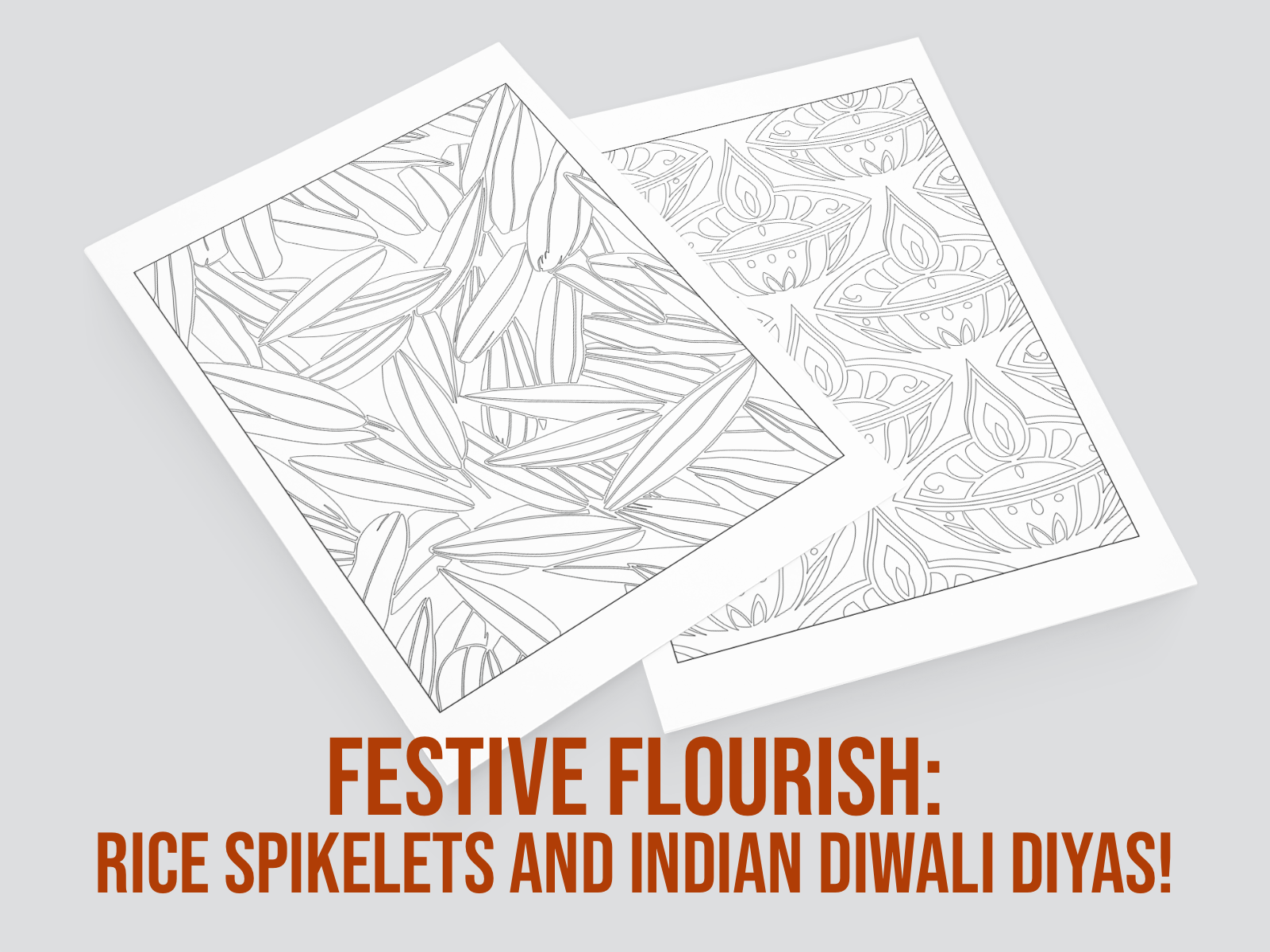 Two sheets of paper with rice spikelets and Indian Diwali diyas designs on a gray background.