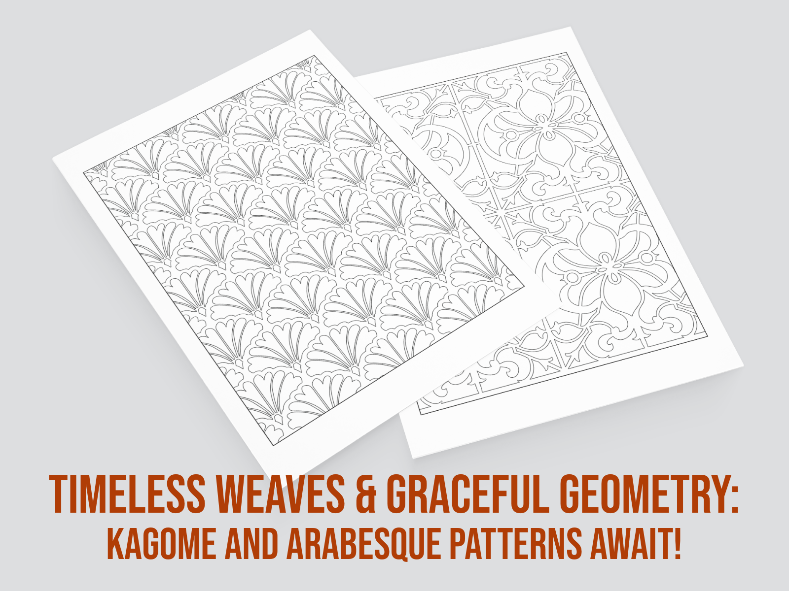 Two sheets of paper with geometric patterns on a gray background, featuring text about Kagome and Arabesque patterns.