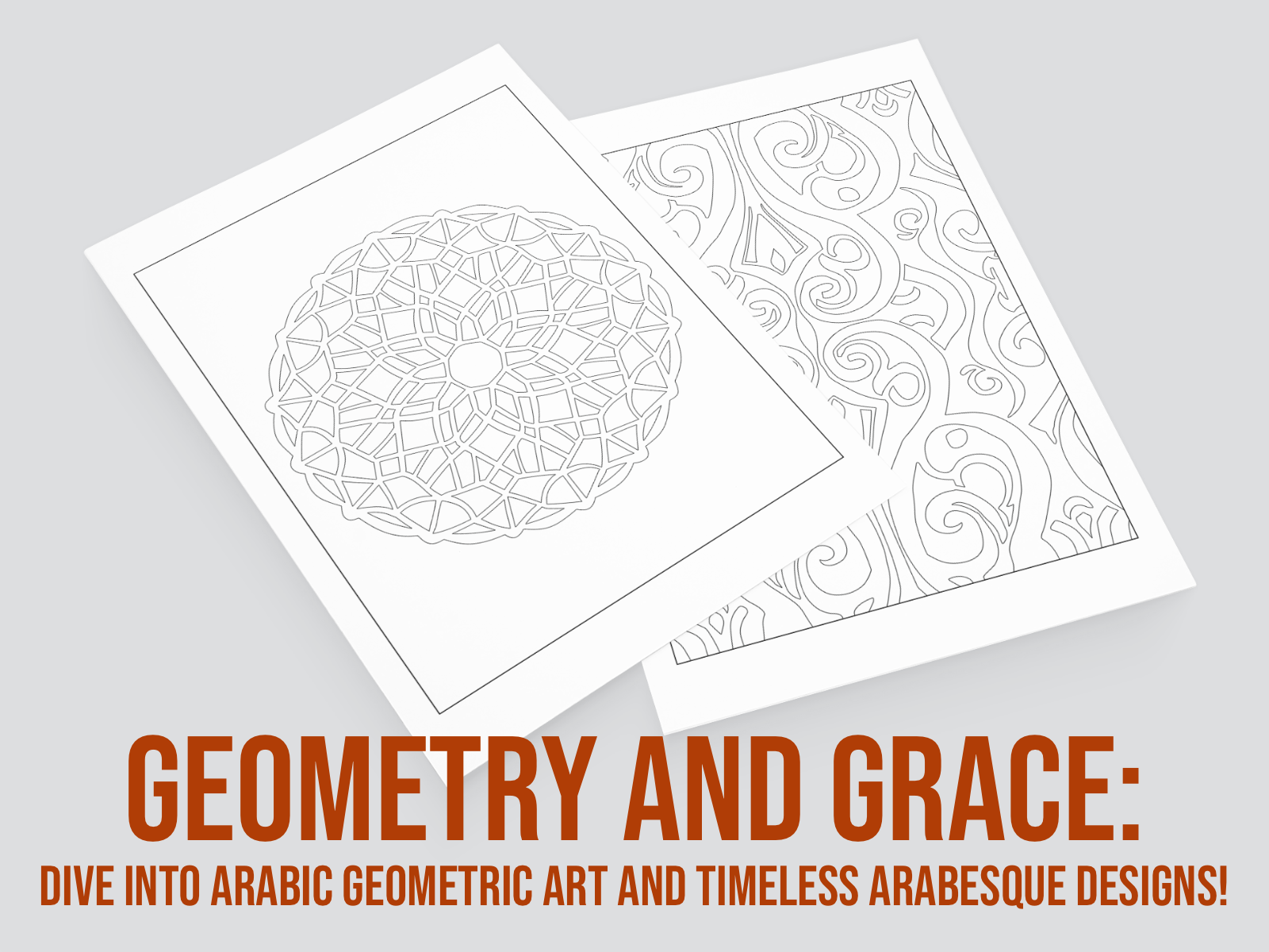 Two sheets of paper with geometric designs on a gray background, featuring text about Arabic geometric art.