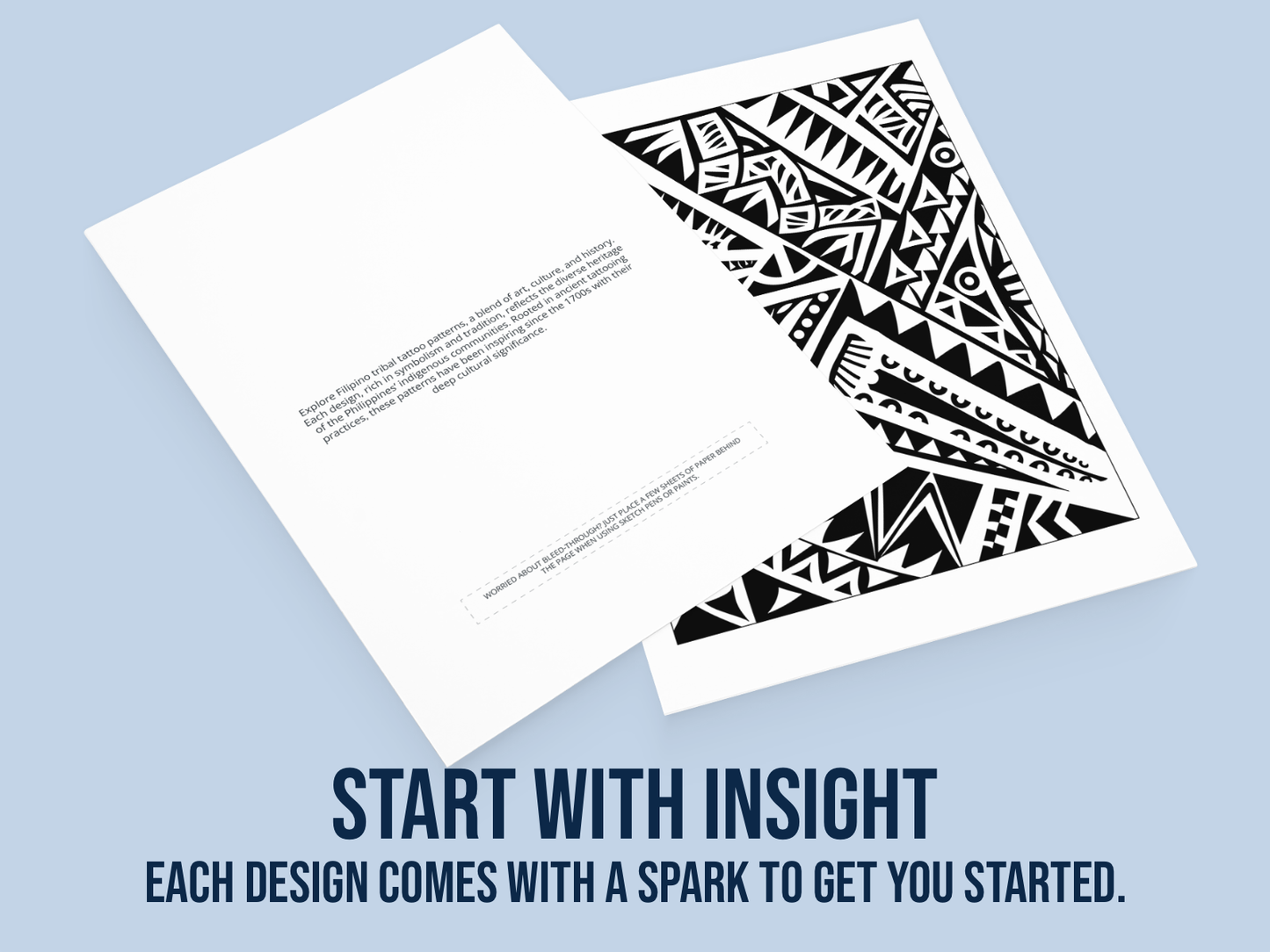 Printed design sheet with black tribal tattoo pattern on a light blue background, featuring text about starting with insight.