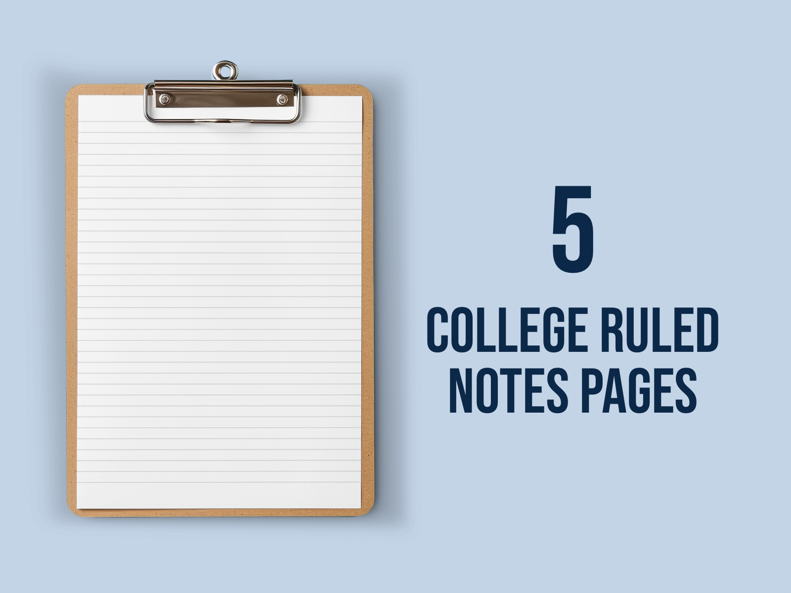 Clipboard with lined paper and text '5 College Ruled Notes Pages' on a light blue background