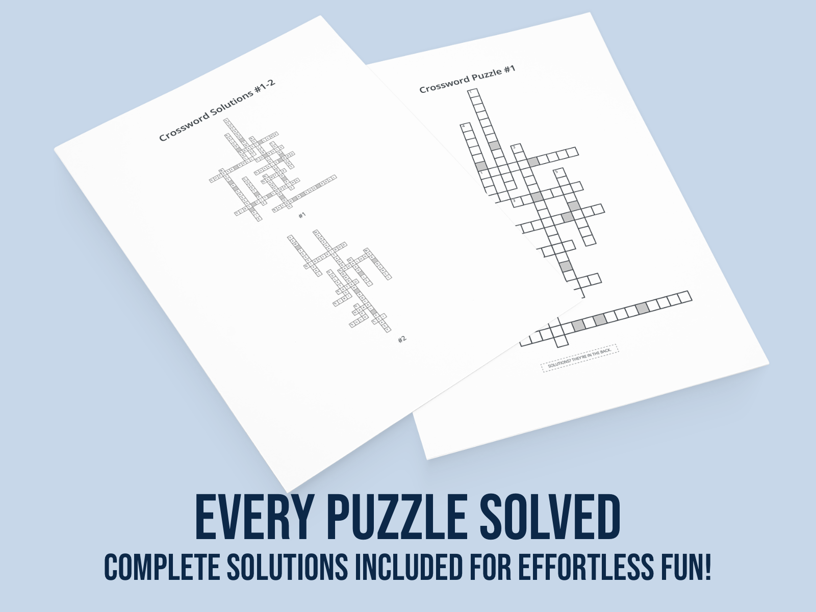 Two crossword puzzle sheets with solutions on a light blue background with the text "Every Puzzle Solved".