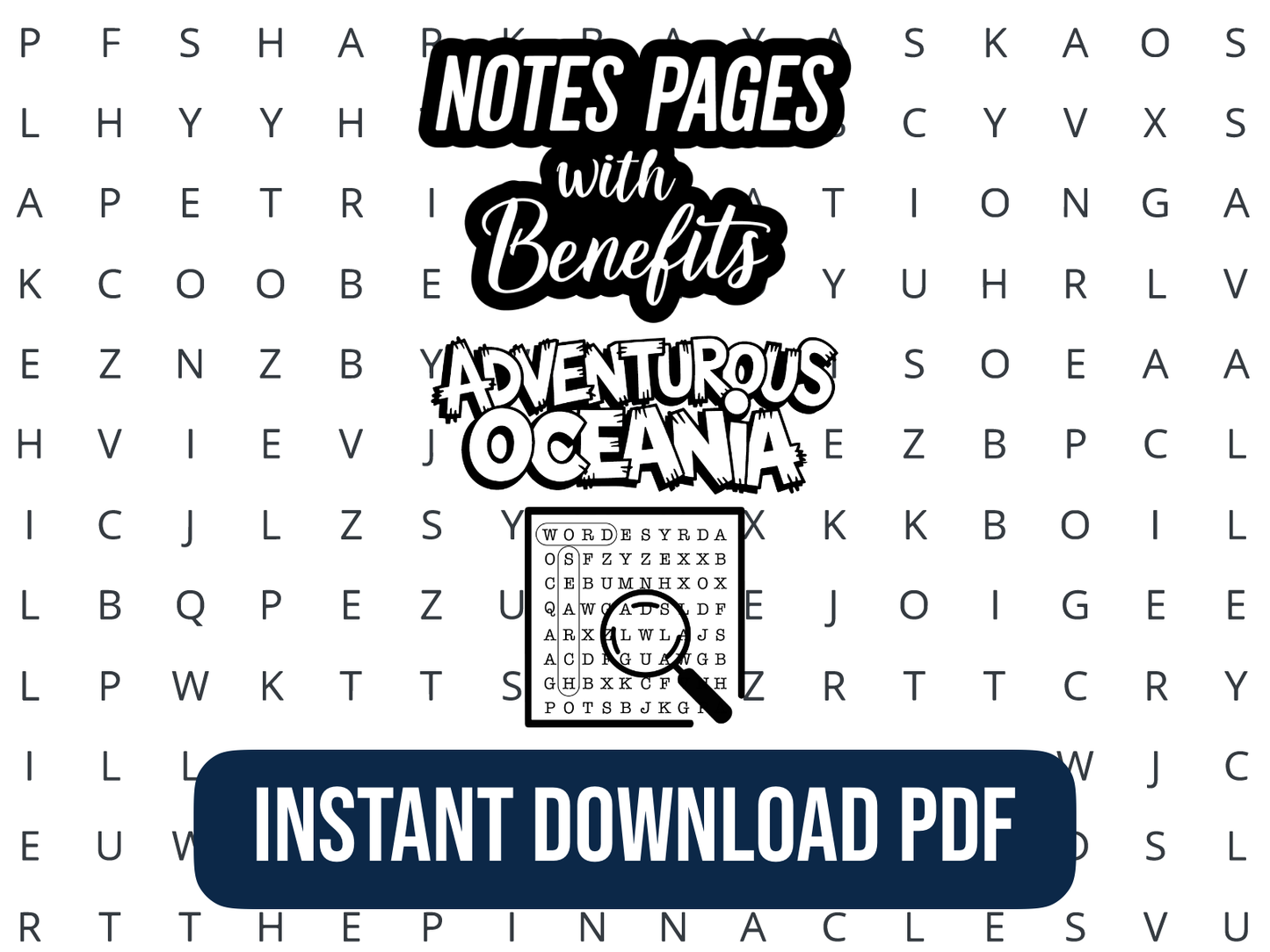 Word Search graphic for 'Notes Pages with Benefits, Adventurous Oceania, Instant Download PDF" featuring a Word Search background.