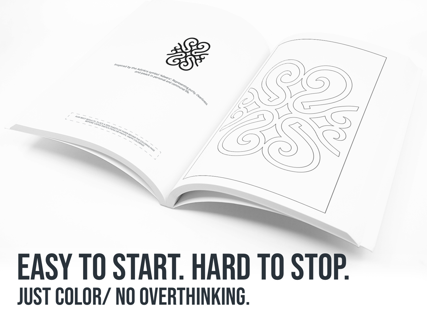 Open book with decorative patterns on a white background, featuring text 'Easy to start. Hard to stop.