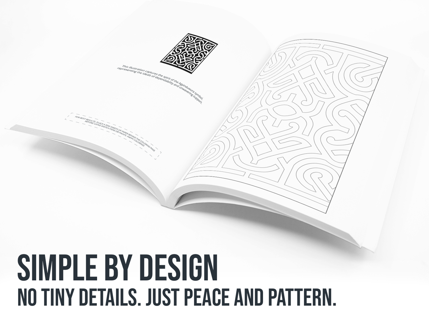 Open book with intricate patterns on a white background, featuring the text 'Simple by design: No tiny details. Just peace and pattern.