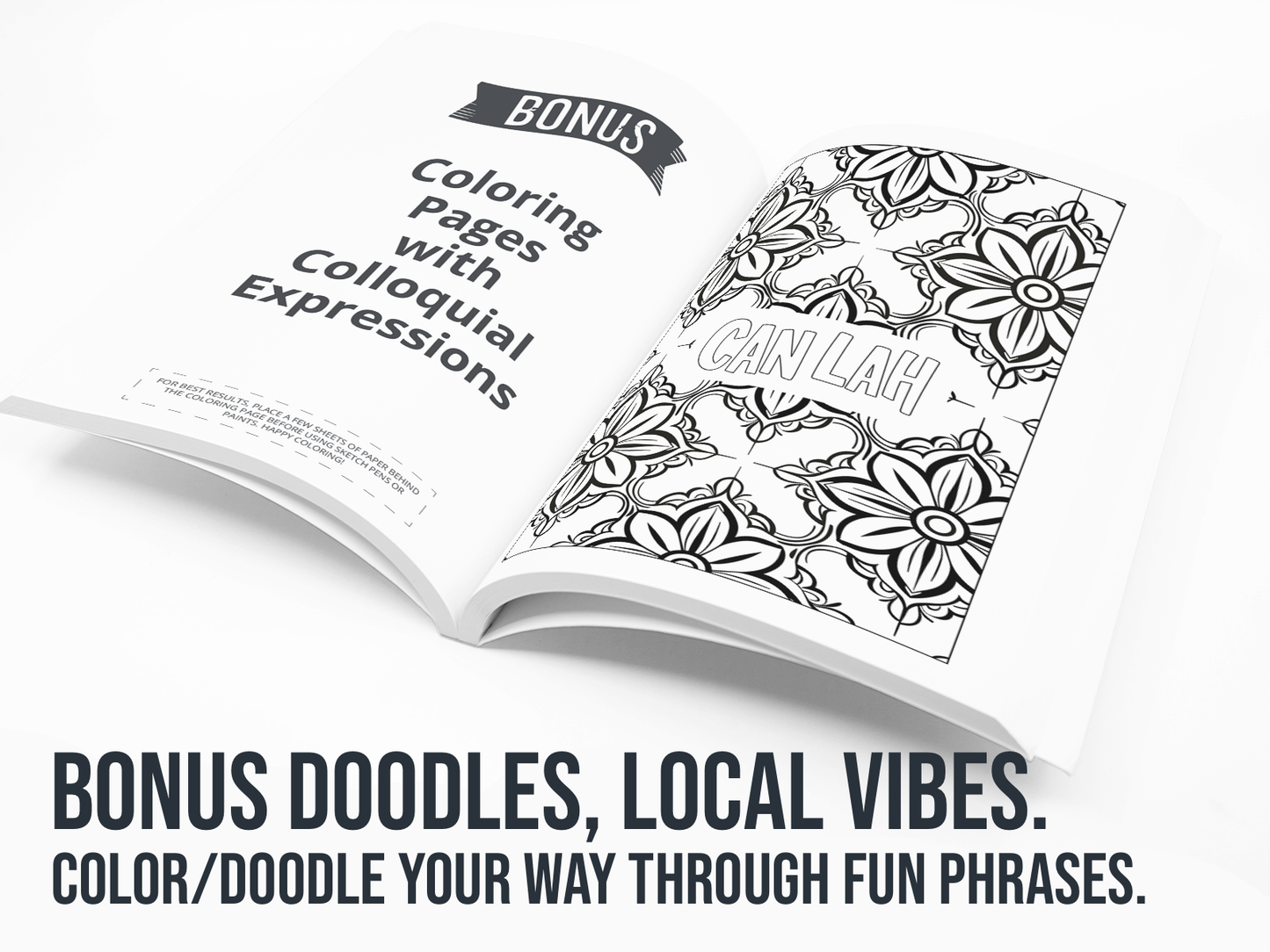 Open book with coloring page with a colloquial statement and a doodle on a white background